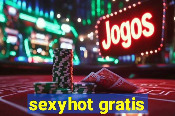 sexyhot gratis